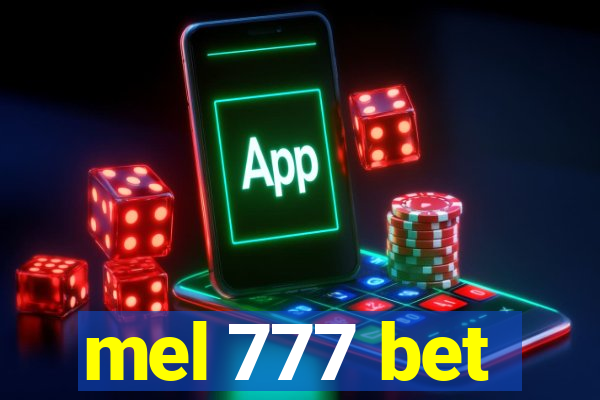 mel 777 bet